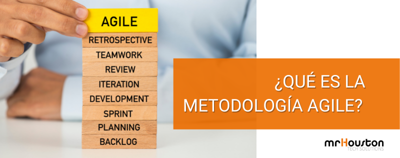 Qué es la metodología Agile
