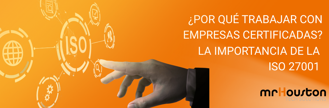 ¿Por qué trabajar con empresas certificadas?